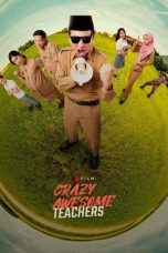 Nonton Film Crazy Awesome Teachers (2020) Subtitle Indonesia