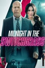 Nonton Film Midnight in the Switchgrass (2021) Subtitle Indonesia