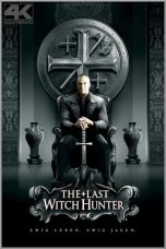 Nonton Film The Last Witch Hunter (2015) Subtitle Indonesia