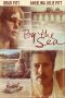 Nonton Film By the Sea (2015) Subtitle Indonesia