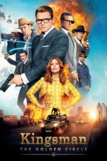 Nonton Film Kingsman: The Golden Circle (2017) Subtitle Indonesia