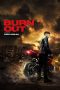 Nonton Film Burn Out (2018) Subtitle Indonesia