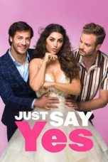 Nonton Film Just Say Yes (2021) Subtitle Indonesia