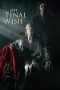 Nonton Film The Final Wish (2019) Subtitle Indonesia