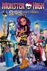 Nonton Film Monster High: Scaris City of Frights (2013) Subtitle Indonesia