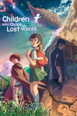 Nonton Film Children Who Chase Lost Voices (2011) Subtitle Indonesia