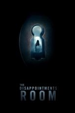 Nonton Film The Disappointments Room (2016) Subtitle Indonesia