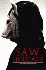 Nonton Film Saw: Heritage (2016) Subtitle Indonesia