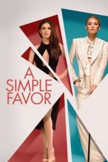 Nonton Film A Simple Favor (2018) Subtitle Indonesia