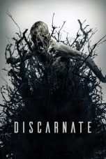 Nonton Film Discarnate (2019) Subtitle Indonesia