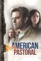 Nonton Film American Pastoral (2016) Subtitle Indonesia