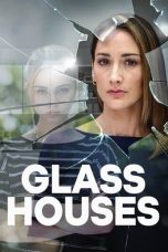 Nonton Film Glass Houses (2020) Subtitle Indonesia