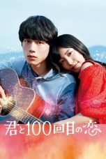 Nonton Film The 100th Love with You (2017) Subtitle Indonesia