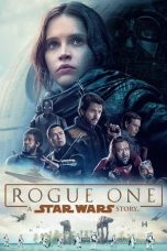 Nonton Film Rogue One: A Star Wars Story (2016) Subtitle Indonesia