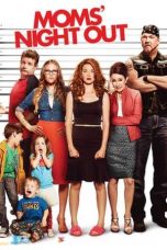 Nonton Film Moms’ Night Out (2014) Subtitle Indonesia