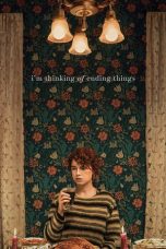 Nonton Film I’m Thinking of Ending Things (2020) Subtitle Indonesia