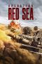 Nonton Film Operation Red Sea (2018) Subtitle Indonesia