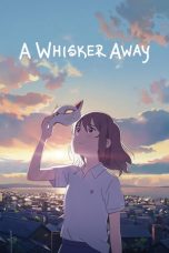 Nonton Film A Whisker Away (2020) Subtitle Indonesia