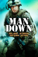 Nonton Film Man Down (2015) Subtitle Indonesia