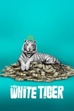 Nonton Film The White Tiger (2021) Subtitle Indonesia