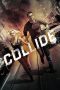 Nonton Film Collide (2016) Subtitle Indonesia