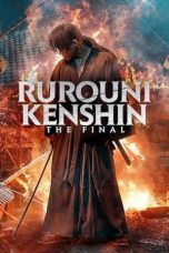 Nonton Film Rurouni Kenshin: The Final (2021) Subtitle Indonesia