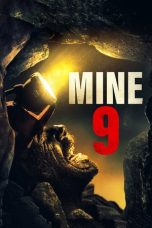 Nonton Film Mine 9 (2019) Subtitle Indonesia