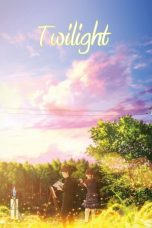 Nonton Film Twilight (2019) Subtitle Indonesia