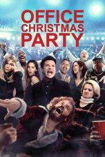 Nonton Film Office Christmas Party (2016) Subtitle Indonesia