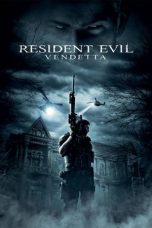 Nonton Film Resident Evil: Vendetta (2017) Subtitle Indonesia