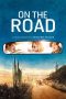 Nonton Film On the Road (2012) Subtitle Indonesia