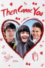 Nonton Film Then Came You (2019) Subtitle Indonesia