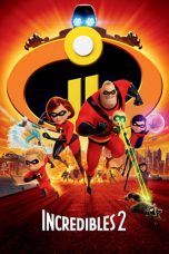 Nonton Film Incredibles 2 (2018) Subtitle Indonesia