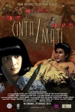 Nonton Film Cinta/Mati (2013) Subtitle Indonesia