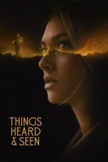 Nonton Film Things Heard & Seen (2021) Subtitle Indonesia