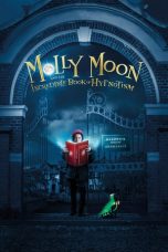 Nonton Film Molly Moon and the Incredible Book of Hypnotism (2015) Subtitle Indonesia