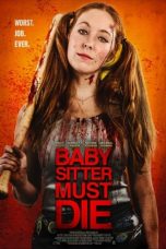 Nonton Film Babysitter Must Die (2020) Subtitle Indonesia