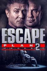 Nonton Film Escape Plan 2: Hades (2018) Subtitle Indonesia