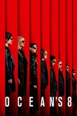 Nonton Film Ocean’s Eight (2018) Subtitle Indonesia