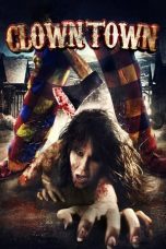 Nonton Film ClownTown (2016) Subtitle Indonesia