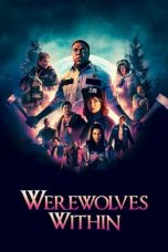 Nonton Film Werewolves Within (2021) Subtitle Indonesia