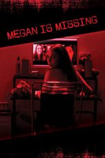 Nonton Film Megan Is Missing (2011) Subtitle Indonesia