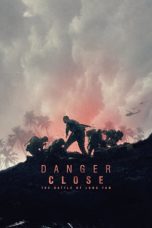 Nonton Film Danger Close: The Battle of Long Tan (2019) Subtitle Indonesia