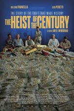 Nonton Film The Heist of the Century (2020) Subtitle Indonesia