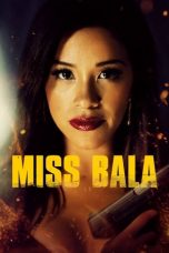 Nonton Film Miss Bala (2019) Subtitle Indonesia