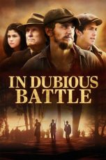 Nonton Film In Dubious Battle (2017) Subtitle Indonesia