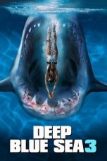 Nonton Film Deep Blue Sea 3 (2020) Subtitle Indonesia