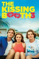 Nonton Film The Kissing Booth 3 (2021) Subtitle Indonesia