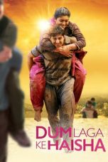 Nonton Film Dum Laga Ke Haisha (2015) Subtitle Indonesia