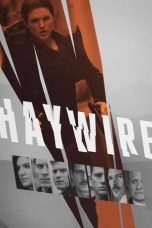 Nonton Film Haywire (2012) Subtitle Indonesia